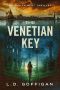 [Adrian West Adventures 04] • The Venetian Key